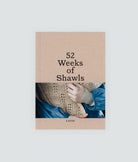 Laine Magazine Books Laine 52 Weeks of Shawls