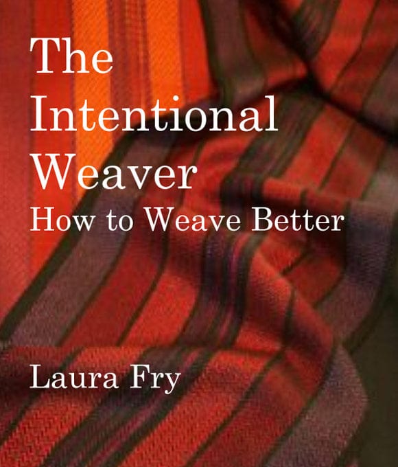 SweetGeorgia Yarns Books The Intentional Weaver